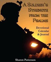 A Soldier's Strength from the Psalms