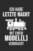 Ich Habe Letzte Nacht Mit Einem Model(l) Verbracht