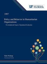 Policy and Behavior in Humanitarian Organizations