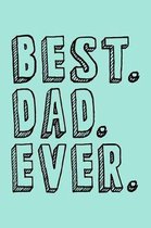Best Dad Ever