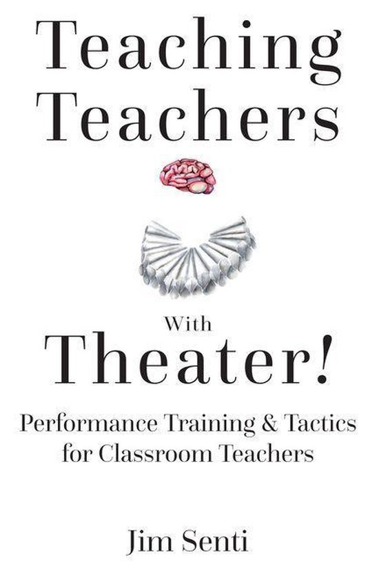 Teaching Teachers With Theater! - cover