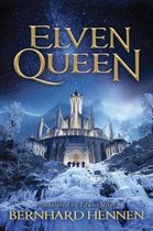 The Saga of the Elven- Elven Queen