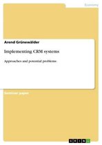 Implementing CRM systems