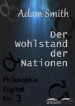 Philosophie Digital - Der Wohlstand der Nationen