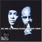 Dr. Dre vs. World Class Wreckin' Crew