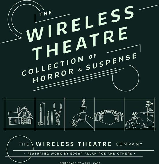 The Wireless Theatre Collection of Horror & Suspense