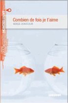 Combien de fois je t'aime (B1)