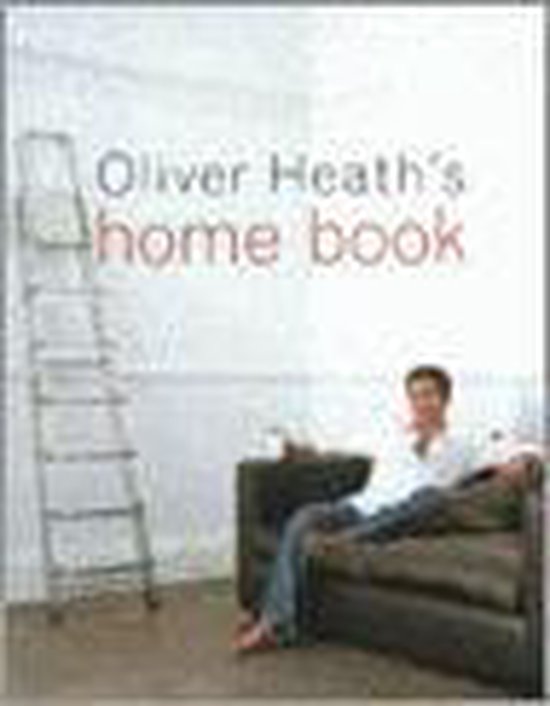 Oliver Heath's Home Book - cover