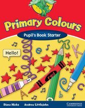 Primary Colours - Starter pupil's book
