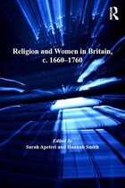 Religion and Women in Britain, c. 1660-1760