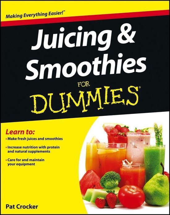 Juicing and Smoothies for Dummies - cover