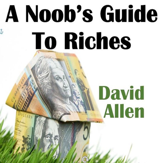A Noob's Guide To Riches - cover