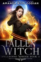 Spellbound Murder 3 - Fallen Witch