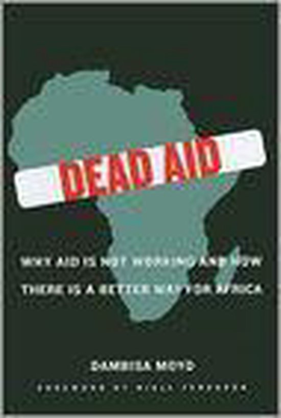 9780374139568 - Dead Aid