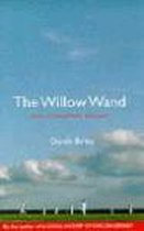 The Willow Wand