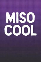 Miso Cool