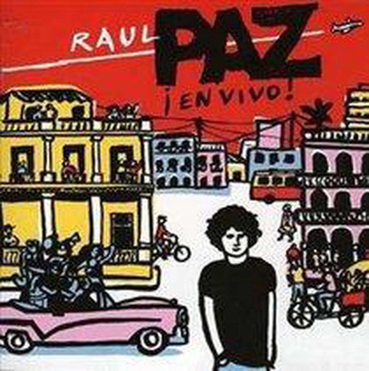 Raul Paz - En Vivo - Volver A Cuba (CD)