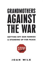 Grandmothers Against the War: