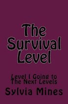 The Survival Level