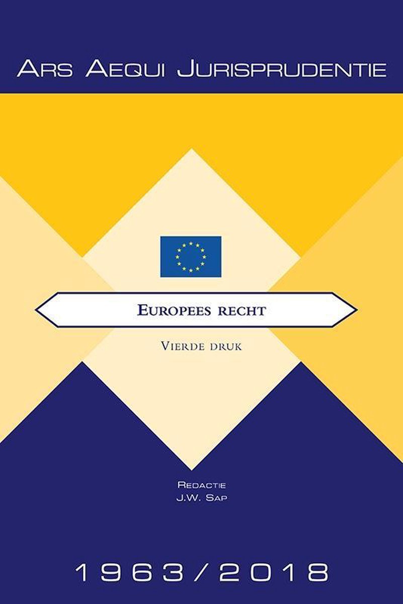 Ars Aequi Jurisprudentie - Jurisprudentie Europees recht 1963-2018