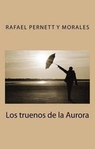 Los truenos de la Aurora
