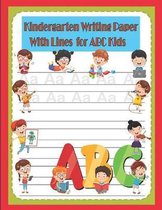 Kindergarten Writing Paper with Lines for ABC Kids