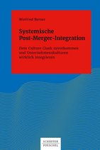Systemisches Management - Systemische Post-Merger-Integration