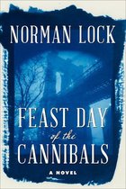 The American Novels - Feast Day of the Cannibals