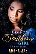 Shattered Pieces 1 - Lost Southern Girl- The Dirty South