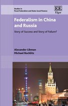 Studies in Fiscal Federalism and State-local Finance series - Federalism in China and Russia
