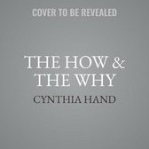 The How & the Why Lib/E