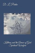 Keltrius and the Armor of God