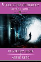 Silver Linings - Hunter by Night