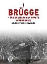 Øjenvidner 1914-1918 - I Brügge