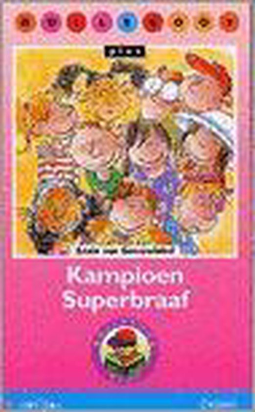 9789027677518 - Kampioen Superbraaf