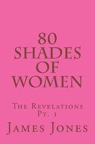 80 Shades Of Women