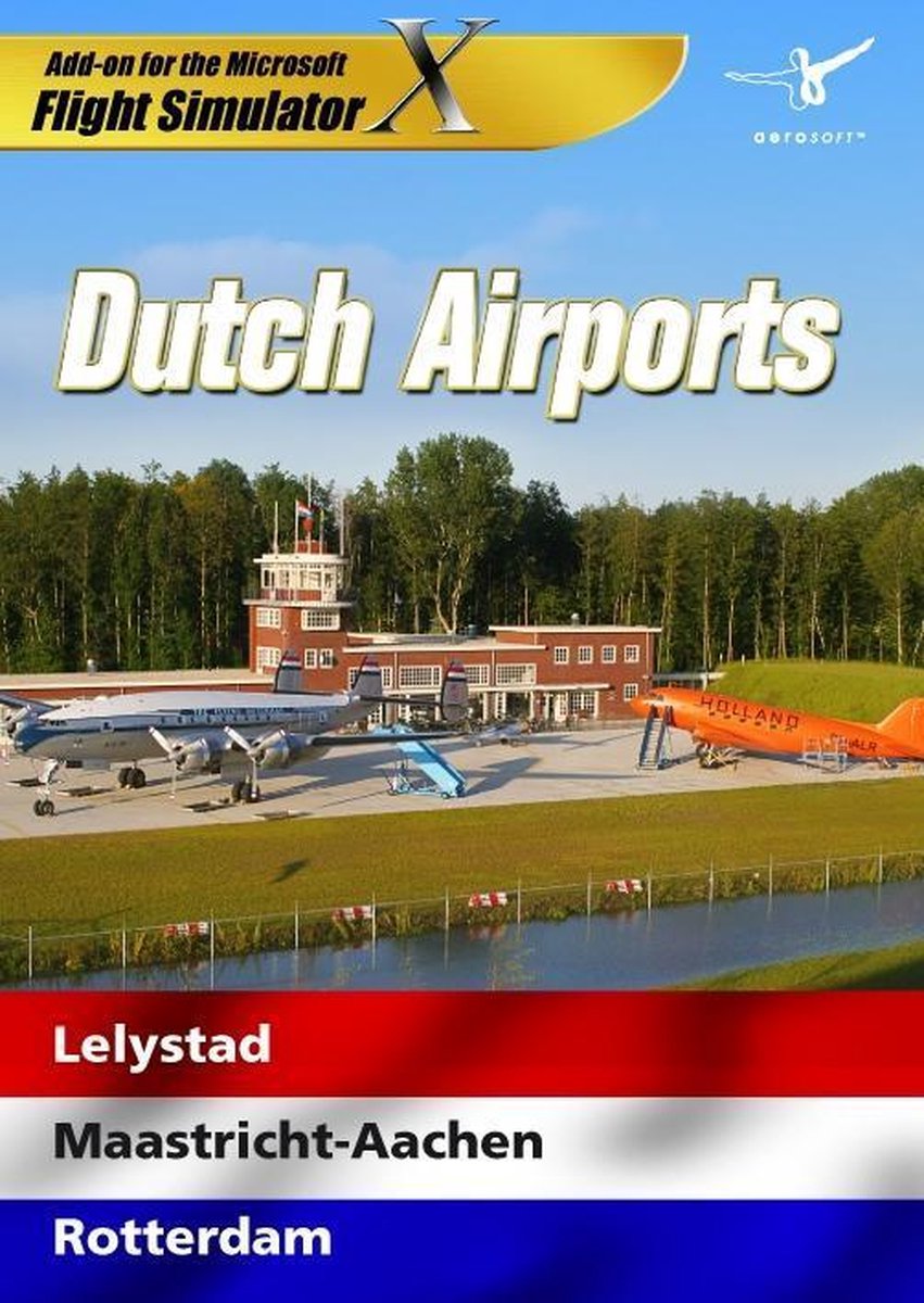 Dutch Airports: fs X Add-On