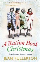Ration Book series 2 - A Ration Book Christmas