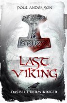 The Last Viking 1 - Last Viking - Das Blut der Wikinger