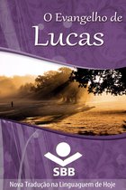 O Livro dos livros - O Evangelho de Lucas