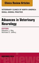 The Clinics: Veterinary Medicine Volume 44-6 - Advances in Veterinary Neurology, An Issue of Veterinary Clinics of North America: Small Animal Practice, E-Book