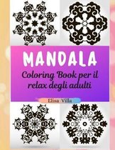 Mandala Coloring Book per il relax degli adulti