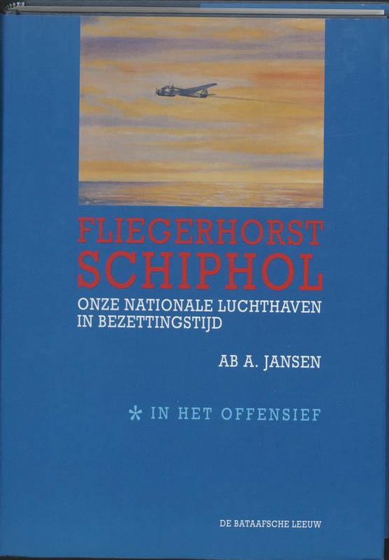 FLIEGERHORST SCHIPHOL - Ab A. Jansen | Tiliboo-afrobeat.com