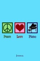 Peace Love Piano Journal