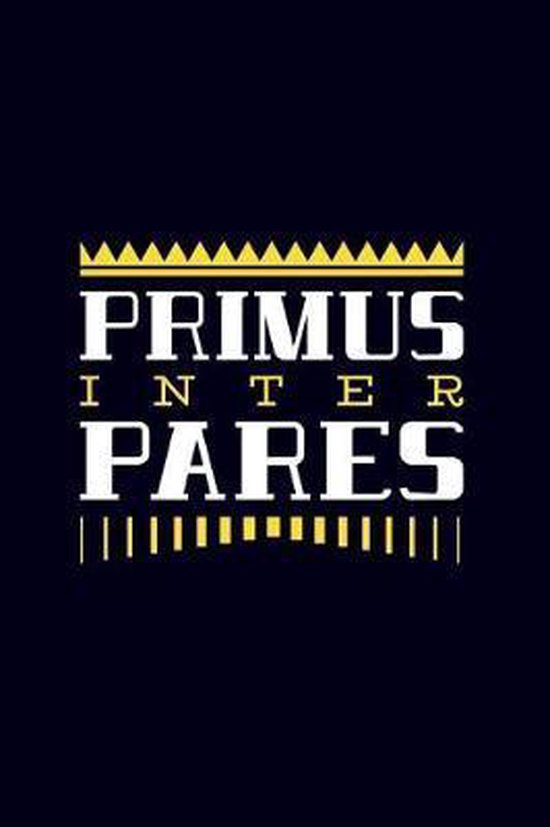 Primus inter Pares, Philosopher'S Choice 9781075912986 Boeken