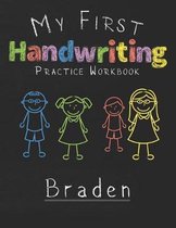 My first Handwriting Practice Workbook Braden