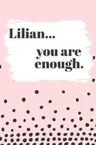 Lilian You are Enough
