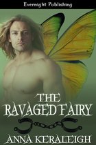 A Fairy Novel 2 -  The Ravaged Fairy