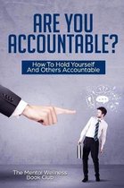 Are You Accountable?