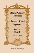 Blount County, Tennessee, Chancery Court Records